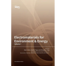 Electromaterials for Environment & Energy: Volume I