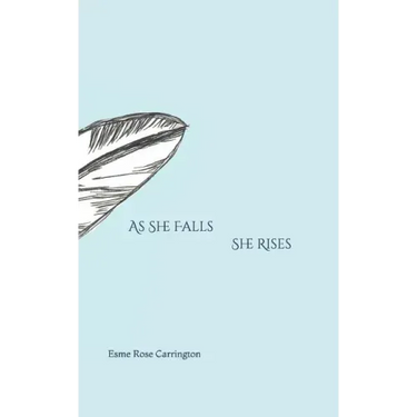 As She Falls She Rises