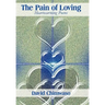 The Pain of Loving: Heartwarming Poems