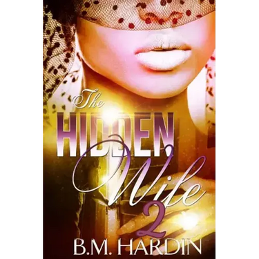 The Hidden Wife 2: The Finale
