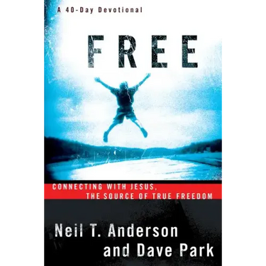 Free: Connecting with Jesus, the Source of True Freedom