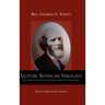 Lecture Notes on Theology; Or, Introductory Lectures for the Study of Theology.