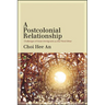 A Postcolonial Relationship: Challenges of Asian Immigrants as the Third Other