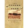 The Tuscan Year