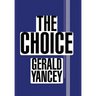 The Choice