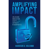 Amplifying Impact: Unlocking Innovation, Equity, and Capacity in Nonprofits