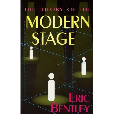 The Theory of the Modern Stage