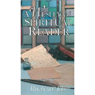 A Wesleyan Spiritual Reader