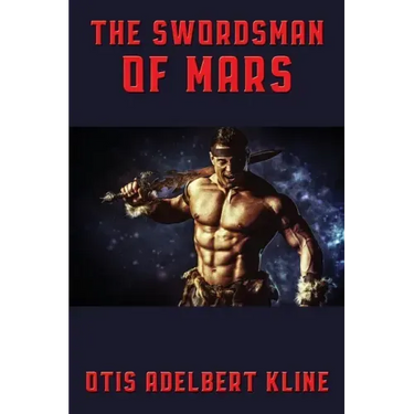 The Swordsman of Mars