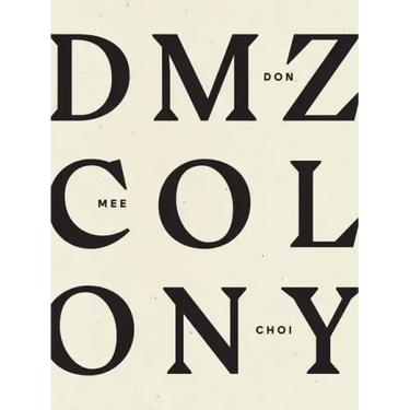 DMZ Colony