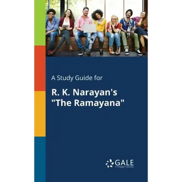 A Study Guide for R. K. Narayan's "The Ramayana"