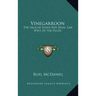 Vinegarroon: The Saga of Judge Roy Bean, Law West of the Pecos