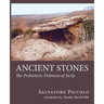 Ancient Stones: The Prehistoric Dolmens of Sicily