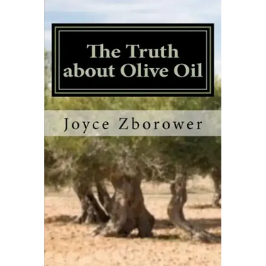 The Truth about Olive Oil: Benefits -- Curing Methods -- Remedies