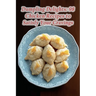 Dumpling Delights: 98 Chicken Recipes to Satisfy Your Cravings