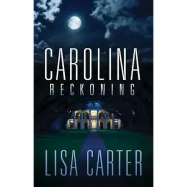 Carolina Reckoning