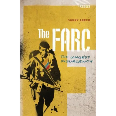 The Farc: The Longest Insurgency