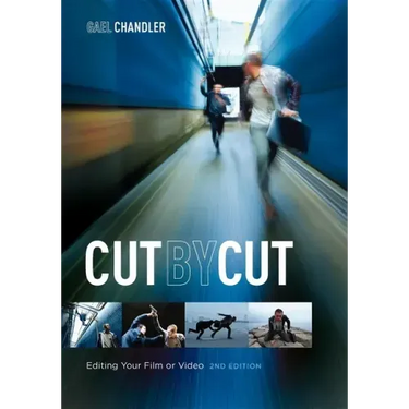 Cut by Cut: Editing Your Film or Video