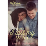 When I Lost My Way: A Big Prairie Romance