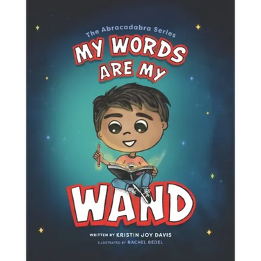My Words Are My Wand