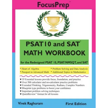 PSAT 10 and SAT MATH WORKBOOK: for the Redesigned PSAT 10, PSAT/NMSQT, and SAT