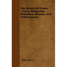 The History Of Dance - Gipsy, Hungarian, Bohemian, Russian, And Polish Dances