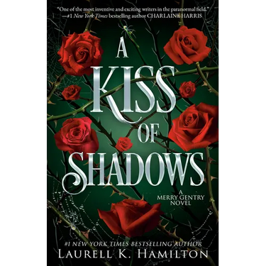 A Kiss of Shadows: A Merry Gentry Novel