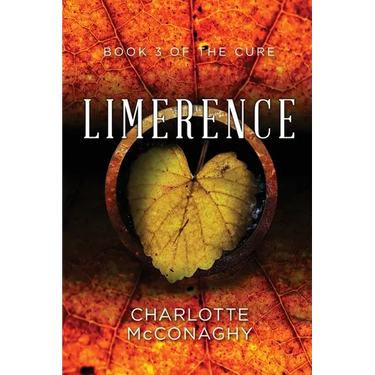 Limerence: Book Three of the Cure (Omnibus Edition)
