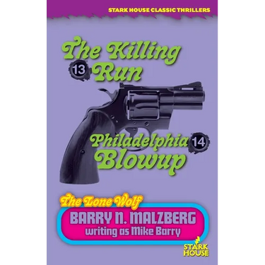 Lone Wolf #13: The Killing Run / Lone Wolf #14: Philadelphia Blowup