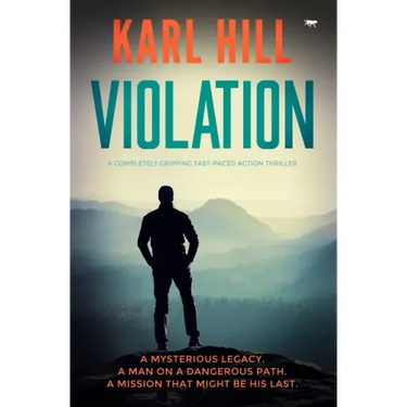 Violation: A Completely Gripping Fast-Paced Action Thriller