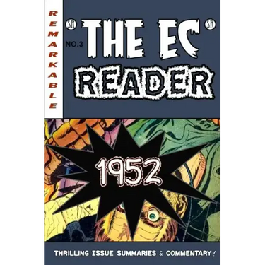 The EC Reader - 1952: Hitting Its Stride