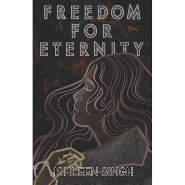 Freedom for Eternity