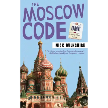 The Moscow Code: A Foreign Affairs Mystery