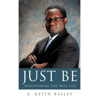 Just Be