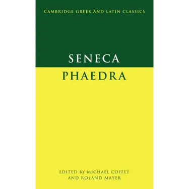 Seneca: Phaedra