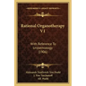 Rational Organotherapy V1: With Reference To Urosemiology (1906)