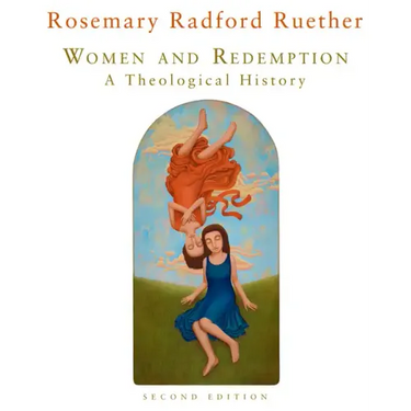Women and Redemption: A Theological History, Second Edition