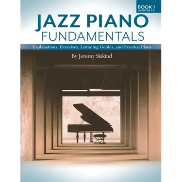 Jazz Piano Fundamentals (Book 1)