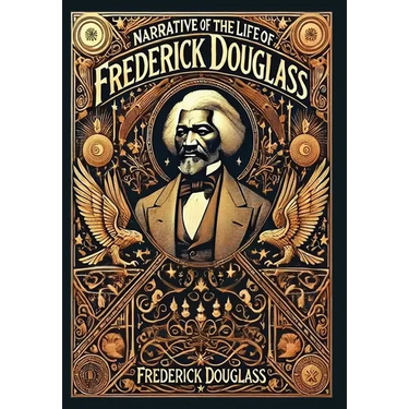 Narrative of the Life of Frederick Douglass (Collector's Edition) (Laminated Hardback with Jacket)