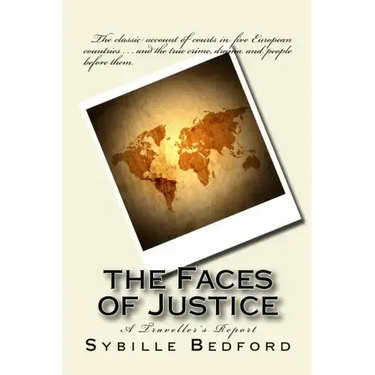 The Faces of Justice: A Traveller's Report