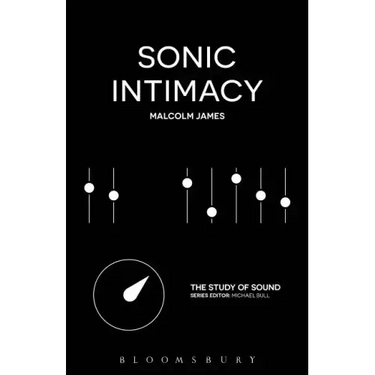 Sonic Intimacy: Reggae Sound Systems, Jungle Pirate Radio and Grime Youtube Music Videos