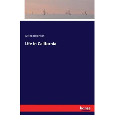 Life in California