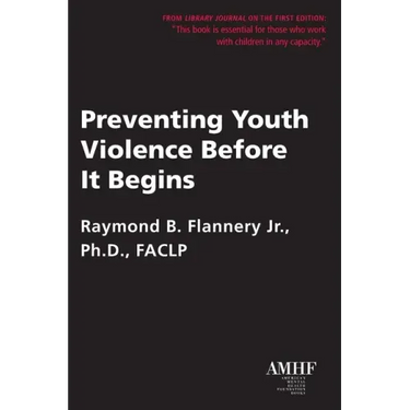 Preventing Youth Violence Before It Begins