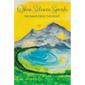 When Silence Speaks: Messages from the Heart