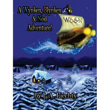 A Wynken, Blynken & Nod Adventure!