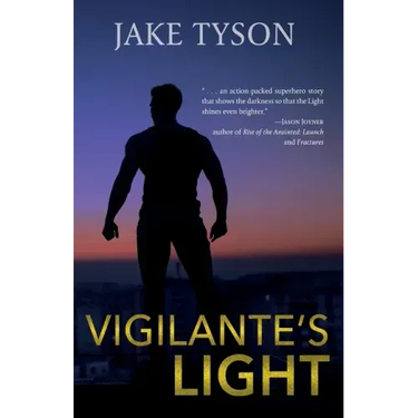 Vigilante's Light