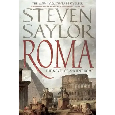 Roma: The Novel of Ancient Rome