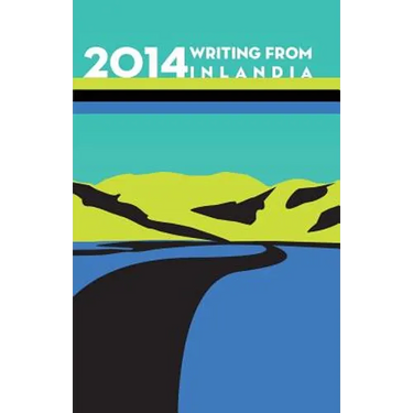 2014 Writing from Inlandia