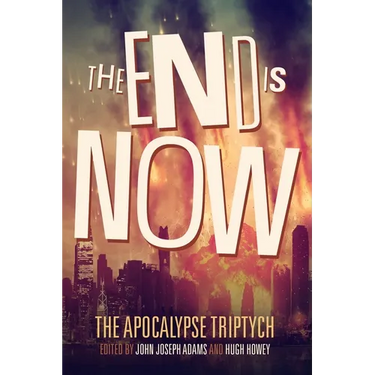 The End is Now