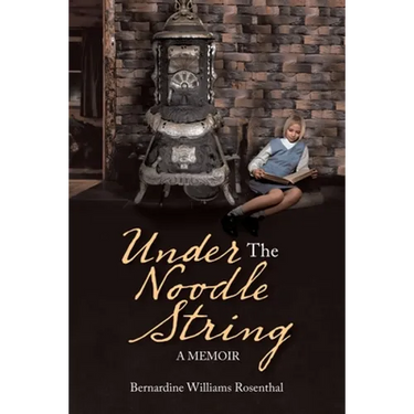 Under the Noodle String: A Memoir